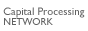 Capital Processing Network