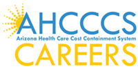 Arizona Health Care Cost Containment System (AHCCCS) Jobs