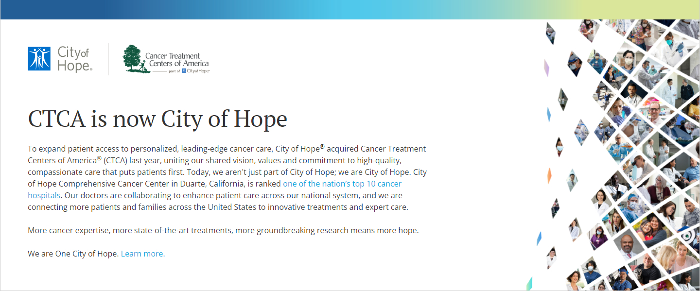Cancer Treatment Centers of America is now City of Hope.